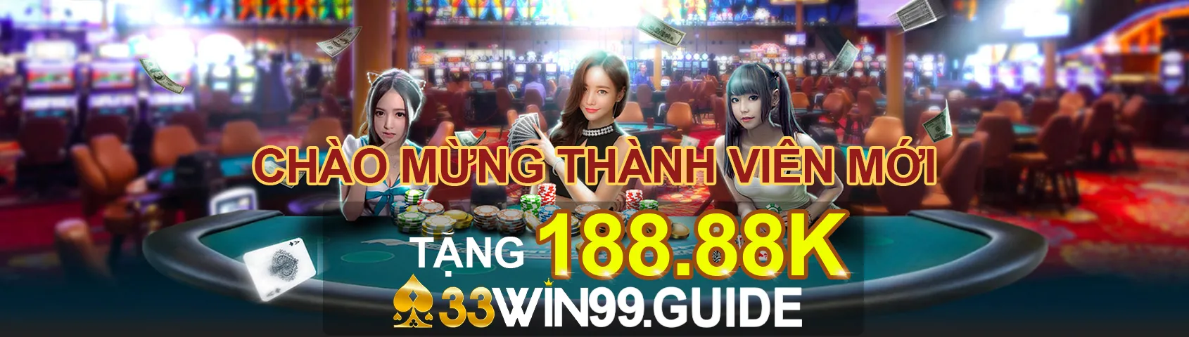 chào mừng thành viên mới tặng 188k tại 33win