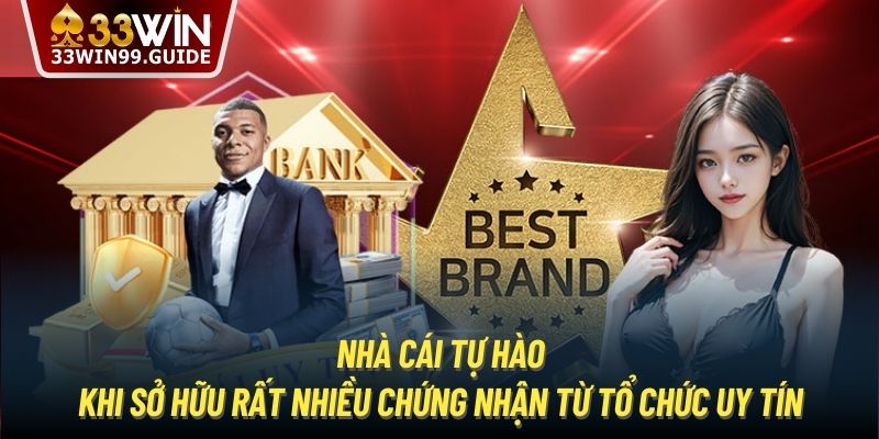 Nhà cái tự hào khi sở hữu rất nhiều chứng nhận từ tổ chức uy tín